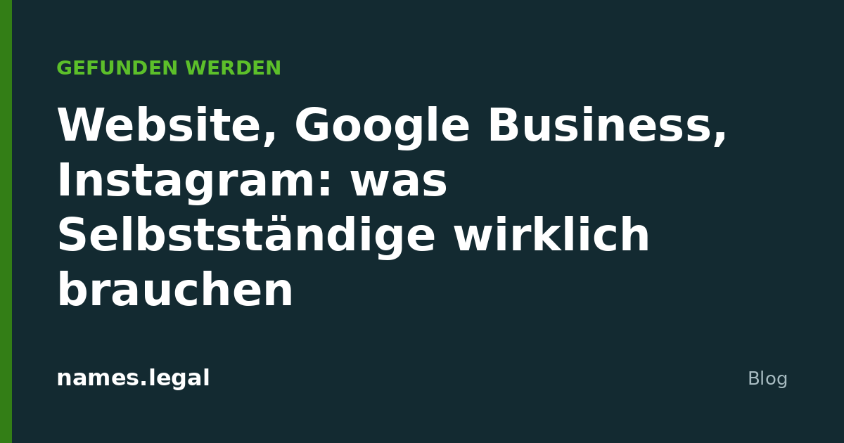 Sitio web, Google Business, Instagram: qué necesita de verdad un autónomo